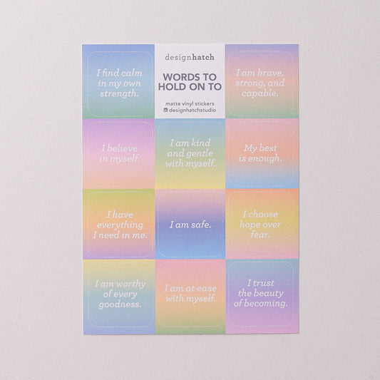 Words to Hold Onto - Sticker Sheet